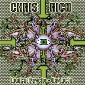 Chris Rich - Logical Psycho - Oxytocin FLAC