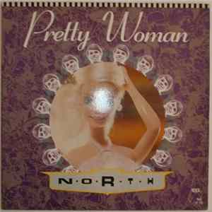 North - Pretty Woman FLAC