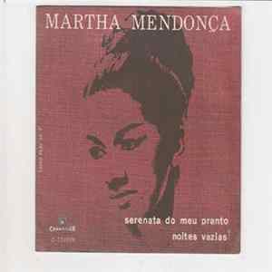 Martha Mendonça - Noites Vazias / Serenata Do Meu Pranto FLAC