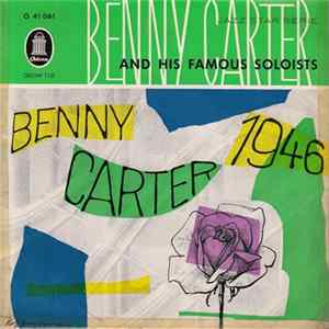 Benny Carter And His Famous Soloists - Benny Carter 1946 FLAC