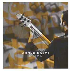أحمد نظمي - Shams FLAC