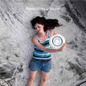 Flora - Happy Today FLAC