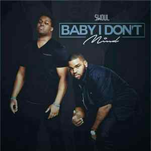 SWOUL - Baby I Don't Mind FLAC