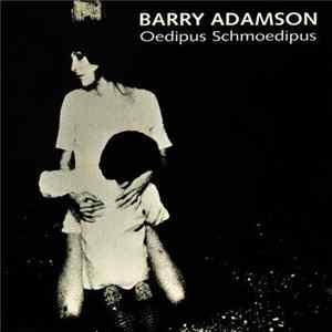 Barry Adamson - Oedipus Schmoedipus FLAC