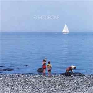 Echodrone - Past, Preset And Future FLAC