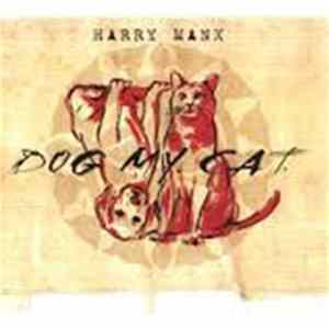 Harry Manx - Dog My Cat FLAC