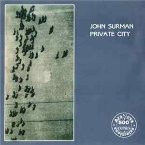 John Surman - Private City FLAC