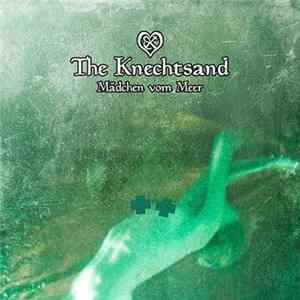 The Knechtsand - Mädchen Vom Meer FLAC
