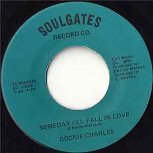 Rockie Charles - Living In The Good Times / Someday I'll Fall In Love FLAC