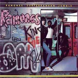 Ramones - Subterranean Jungle FLAC