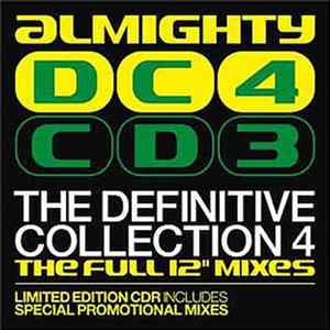 Various - Almighty The Definitive Collection 4 - The Full 12" Mixes FLAC