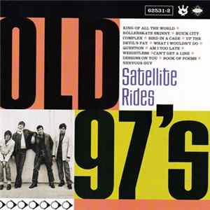Old 97's - Satellite Rides FLAC