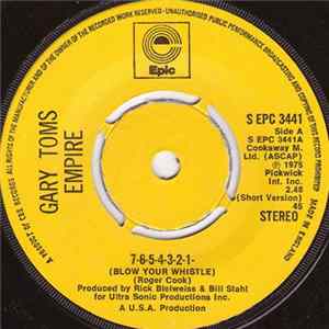 Gary Toms Empire - 7-6-5-4-3-2-1- (Blow Your Whistle) FLAC