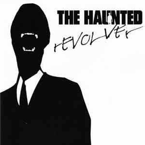 The Haunted - Revolver FLAC