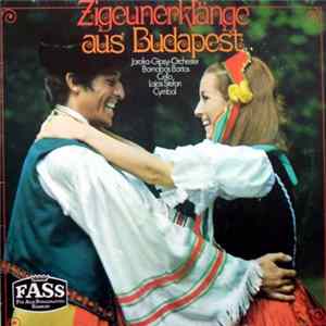 Jaroka-Gipsy-Orchester, Barnabas Bartos, Lajos Stefan - Zigeunerklänge Aus Budapest FLAC