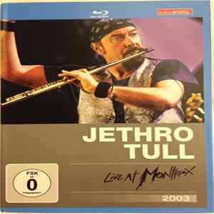 Jethro Tull - Live At Montreux 2003 FLAC