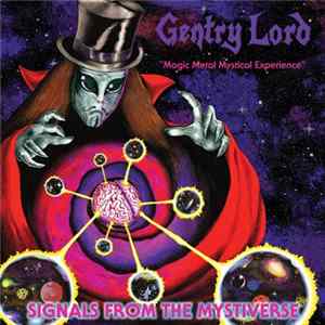 Gentry Lord - Signals From The Mystiverse FLAC