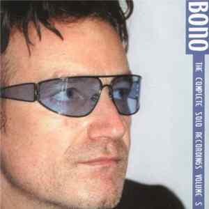 Bono - The Complete Solo Recordings Volume 5 FLAC