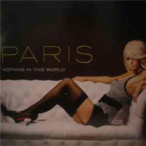 Paris - Nothing In This World FLAC