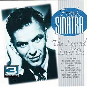 Frank Sinatra - The Legend Lives On FLAC
