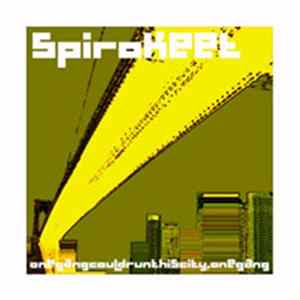 Spirokeet - One Gang FLAC