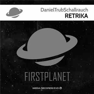 DanielTrubSchallrauch - Retrika FLAC