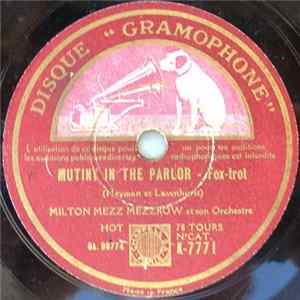 Milton Mezz Mezzrow Et Son Orchestre - Mutiny In The Parlor / The Panic Is On FLAC