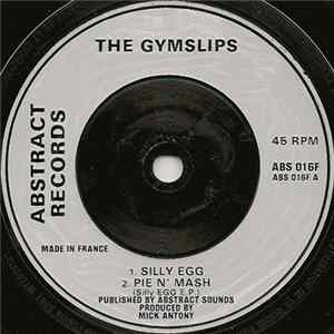 The Gymslips - Silly Egg EP FLAC