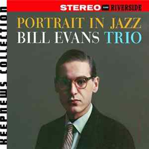 The Bill Evans Trio - Portrait In Jazz FLAC