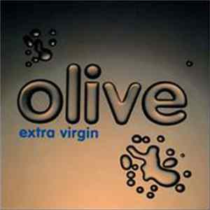 Olive - Extra Virgin FLAC