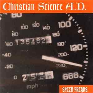 Christian Science A.D. - Speed Freaks FLAC