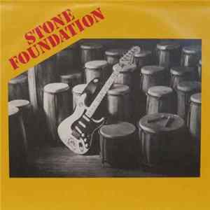 Stone Foundation - Stone Foundation FLAC