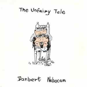 Danbert Nobacon - The Unfairy Tale FLAC