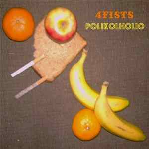 4Fists - Polikolholio FLAC