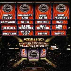 The High & Mighty - Presents Eastern Conference All Stars II FLAC