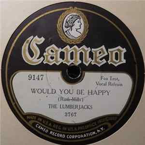 The Lumberjacks / Harry Salter And His Orchestra - Would You Be Happy / I'm Just A Vagabond Lover FLAC