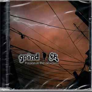 Grind FK - Passion In The Airwaves FLAC