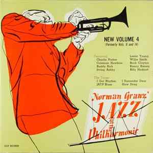 Norman Granz' Jazz At The Philharmonic - Norman Granz' Jazz At The Philharmonic New Volume 4 (Formerly Vols. 6 And 14) FLAC