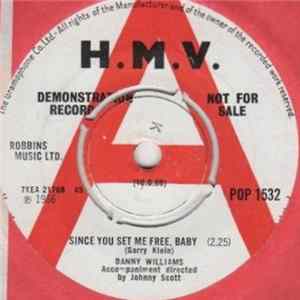 Danny Williams - Since You Set Me Free Baby FLAC