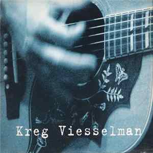 Kreg Viesselman - Kreg Viesselman FLAC