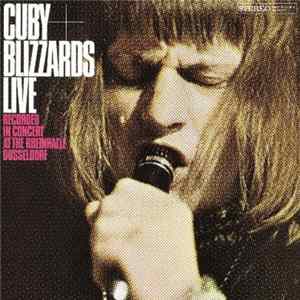 Cuby + Blizzards - Cuby + Blizzards Live (Recorded In Concert At The Rheinhalle Dusseldorf) FLAC