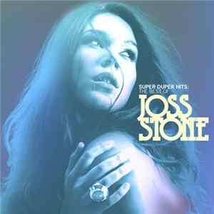 Joss Stone - Super Duper Hits: The Best Of Joss Stone FLAC