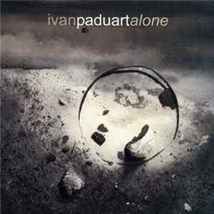 Ivan Paduart - Alone FLAC