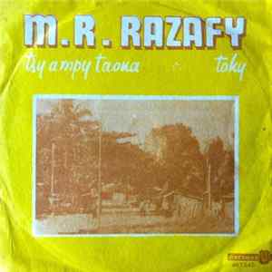 M.R. Razafy - Tsy Ampy Taona / Toky FLAC