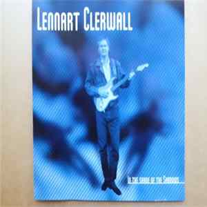 Lennart Clerwall - In The Shade Of The Shadows FLAC
