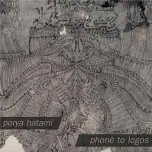 Porya Hatami - Phonē to Logos FLAC