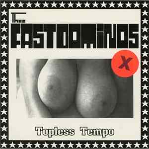 Thee Fastdominos - Topless Tempo FLAC