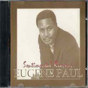 Eugene Paul - Sentimental Reasons FLAC