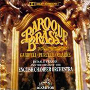Donald Fraser And The Brass of The English Chamber Orchestra - Baroque Brass FLAC