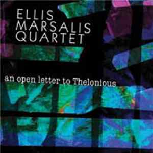 The Ellis Marsalis Quartet - An Open Letter To Thelonious FLAC